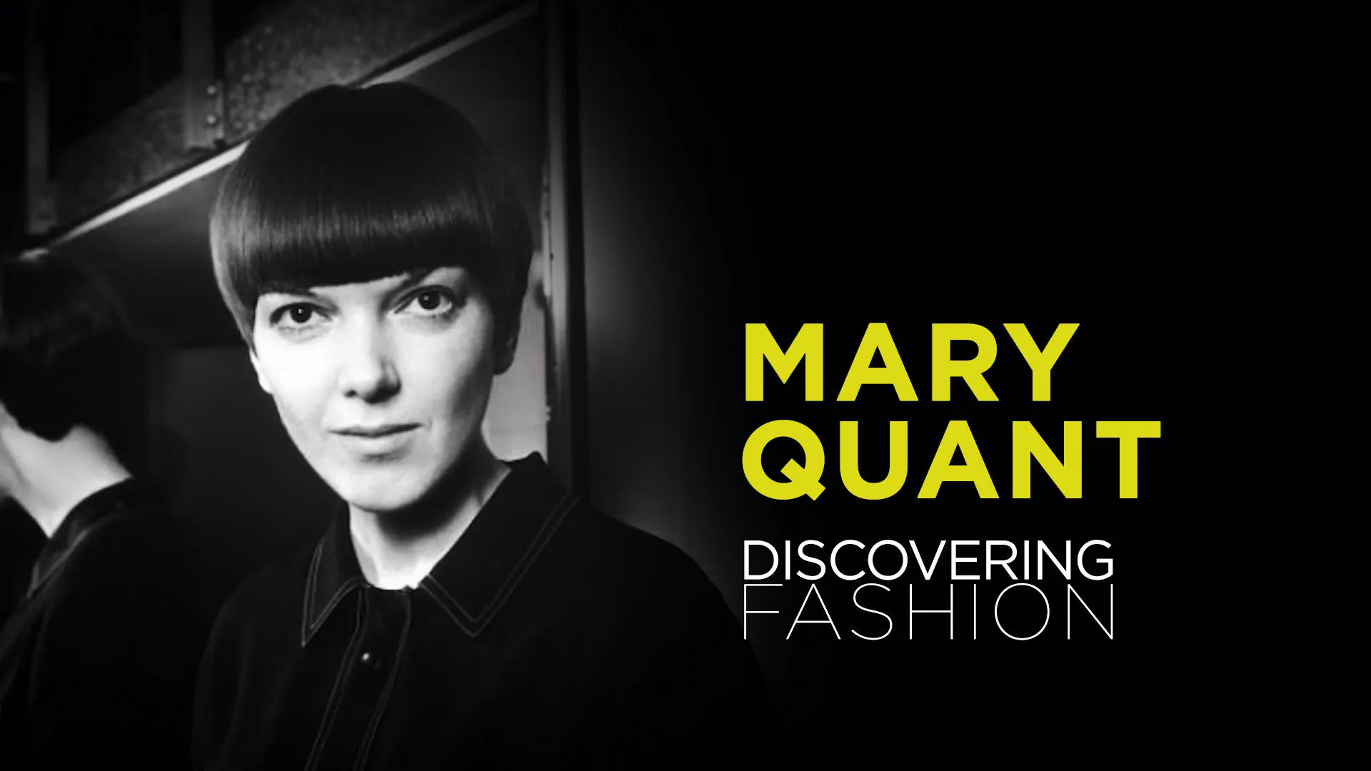 Mary Quant - Discovering Fashion - poster