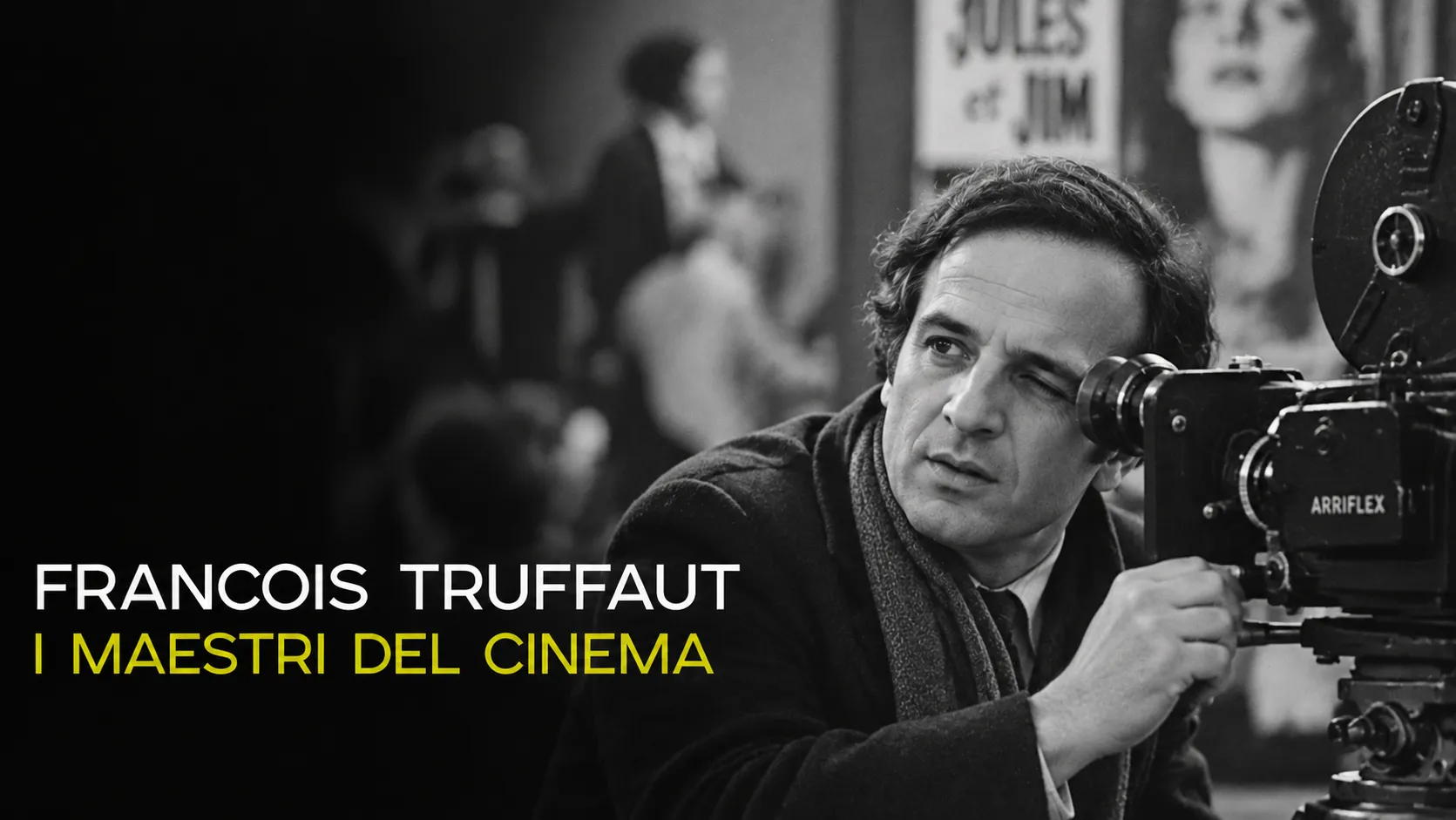 Francois Truffaut: Looking for Truffaut - poster