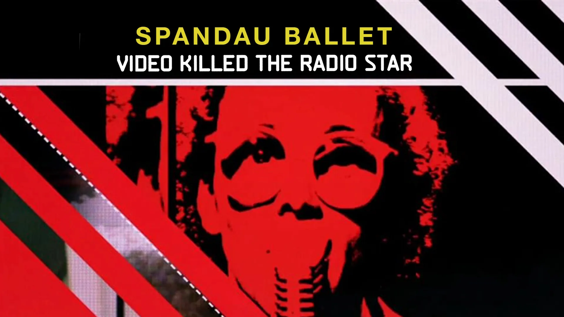 Video Killed the Radio Star Artist View - Spandau Ballet - poster