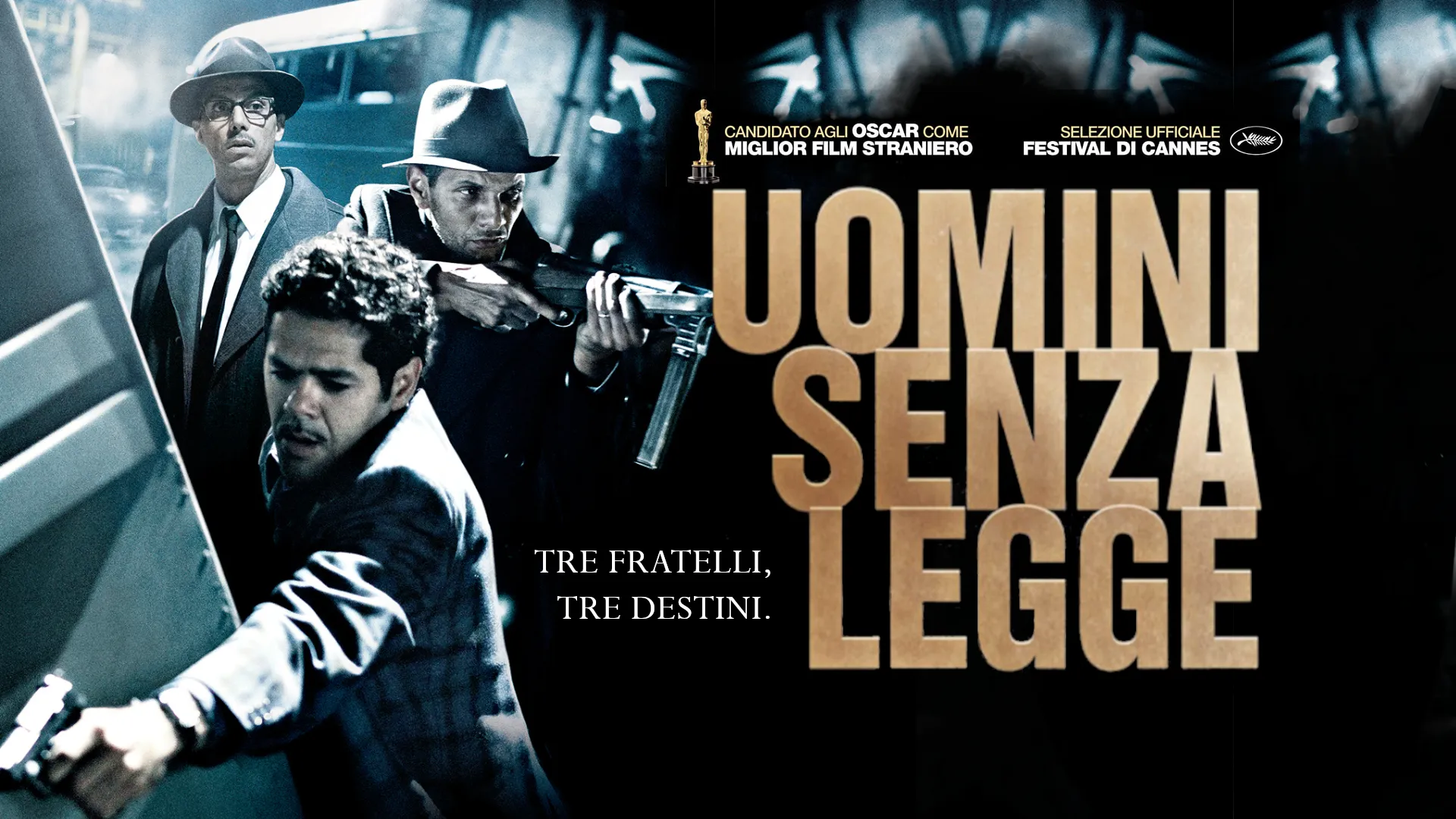 Uomini senza legge - la libertà ad ogni costo - poster