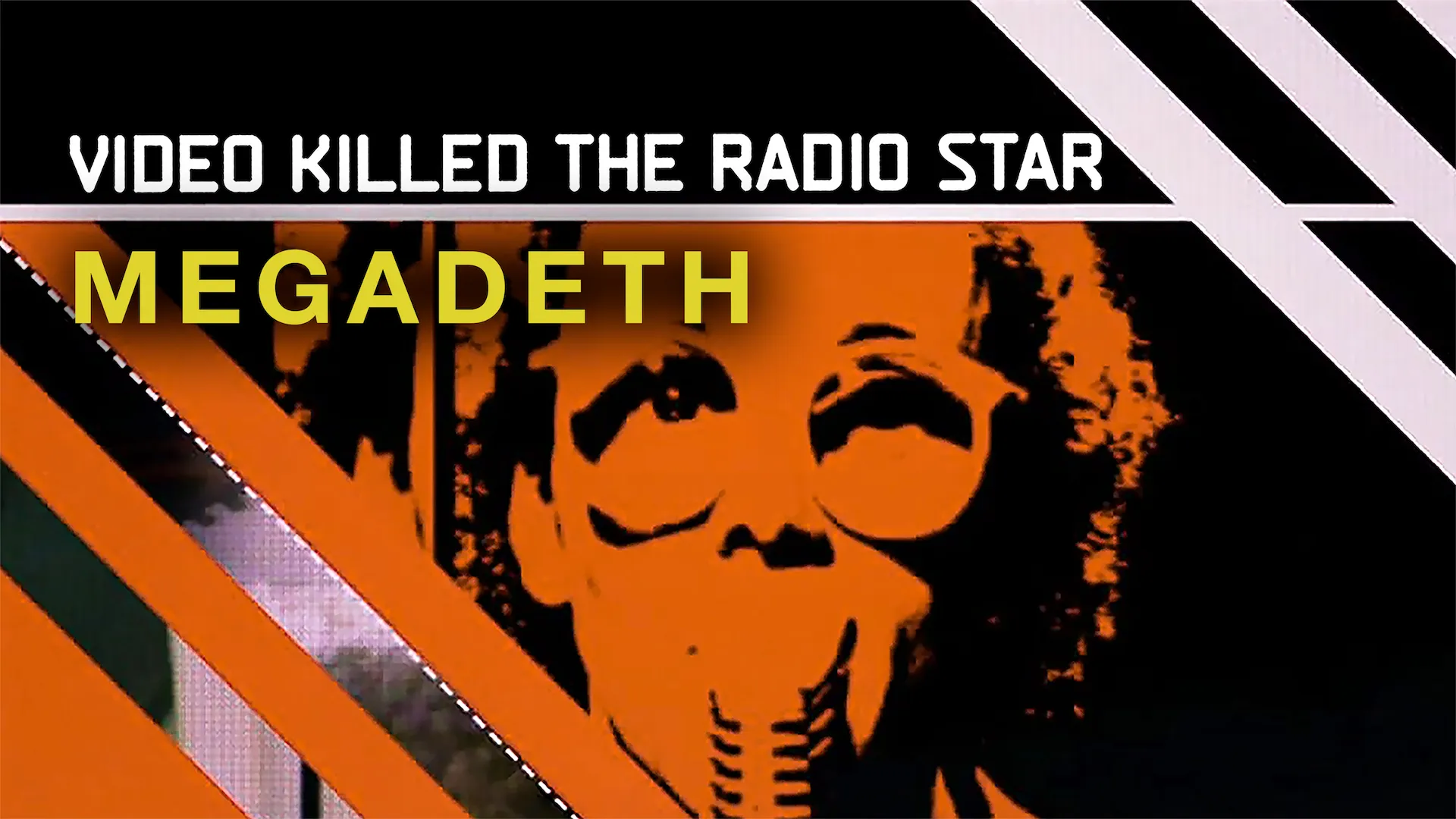 Video Killed the Radio Star Artist View - Megadeth - poster