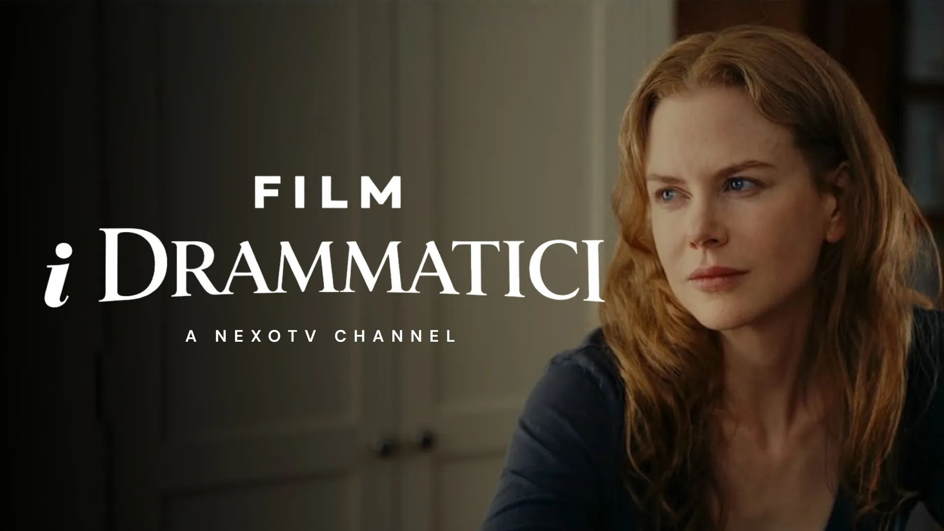 I Drammatici - canale live Nexo TV