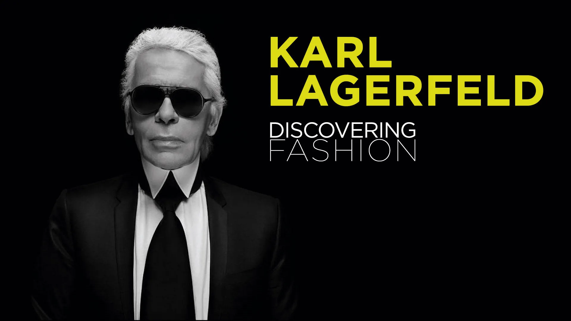 Karl Lagerfeld - Discovering Fashion - poster