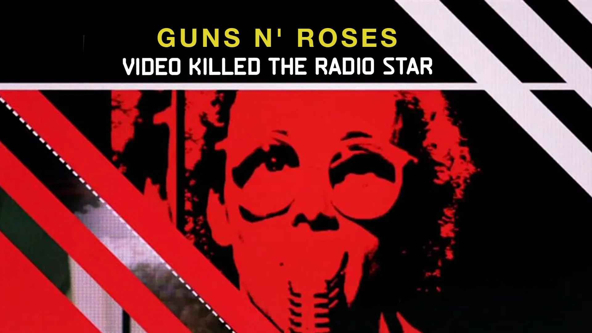 Video Killed the Radio Star Artist View - Guns N' Roses - poster