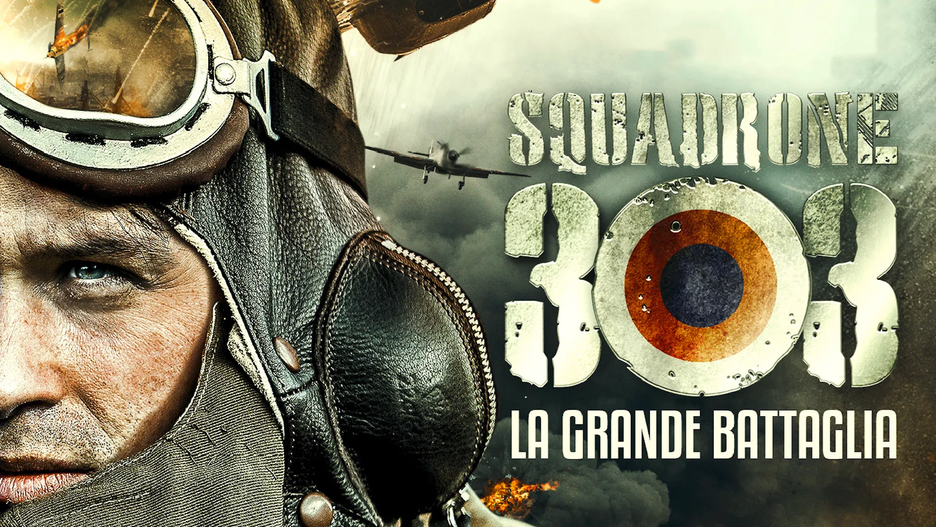 Squadrone 303 - la grande battaglia - poster