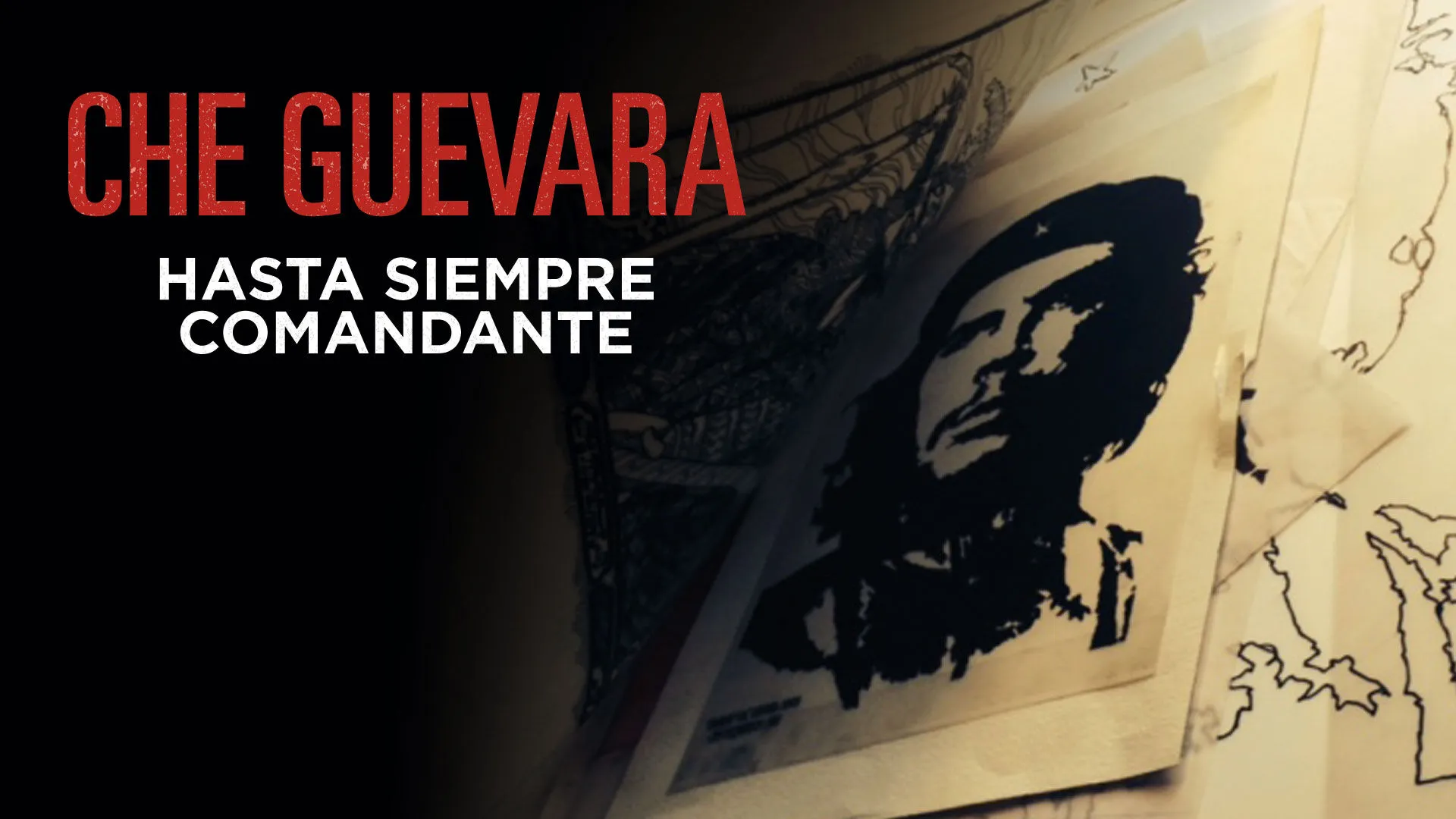 Che Guevara - Hasta siempre, Comandante - poster