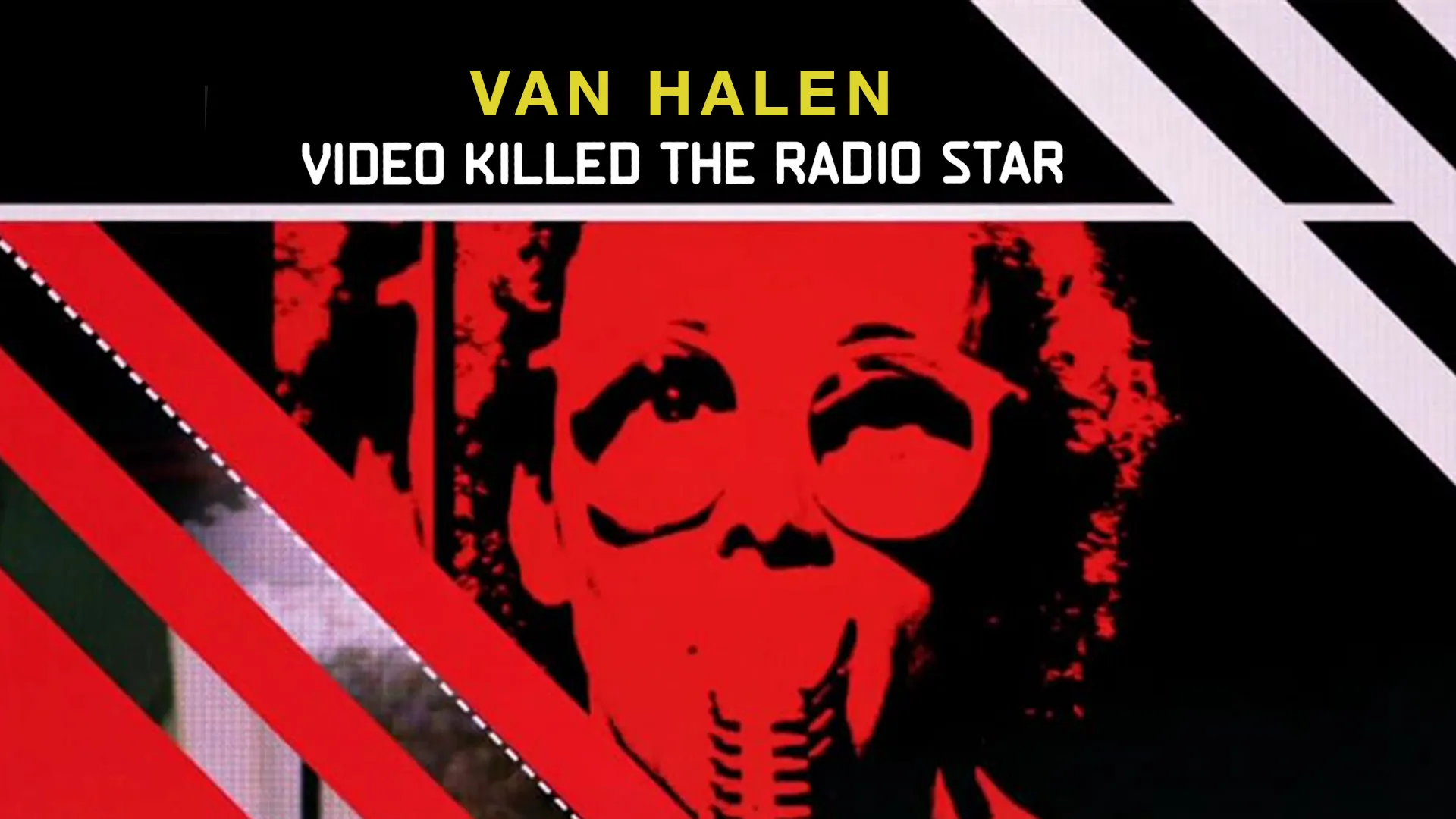 Video Killed the Radio Star Artist View - Van Halen - poster